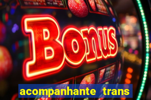 acompanhante trans santos sp